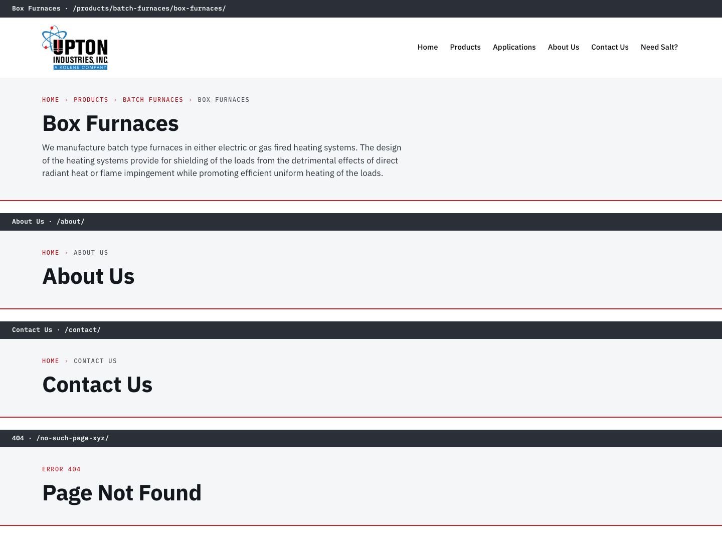 Screenshot of upton.test today (four templates at 1440 (Box Furnaces, About, Contact, 404)). The page header is the same gray band, 2px red rule and 44px H1 every time, with breadcrumbs that only go up.